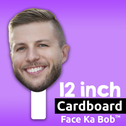 12" Custom Cardboard Big head - Face-Ka-Bob